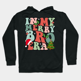 In My Merry Bro Era Christmas Baby Announcement For Brother Hoodie